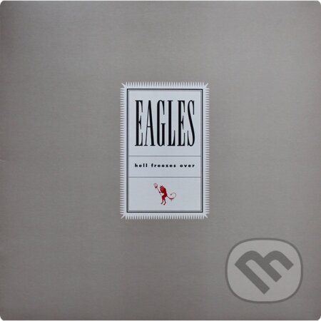 Hudobné CD: Eagles: Hell Freezes Over (Hudobné albumy). Hudobné albumy, 2019 Hudobné CD: Eagles: Hell Freezes Over (Hudobné albumy). Hudobné albumy, 2019