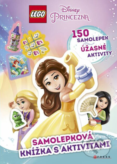 Kniha: LEGO Disney Princezna: Samolepková knížka s aktivitami (CPRESS). CPRESS, 2019 Kniha: LEGO Disney Princezna: Samolepková knížka s aktivitami (CPRESS). CPRESS, 2019