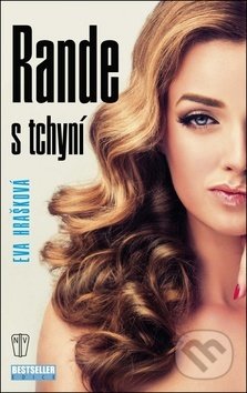 Kniha: Rande s tchyní (Eva Hrašková). Naše vojsko CZ, 2019 Kniha: Rande s tchyní (Eva Hrašková). Naše vojsko CZ, 2019