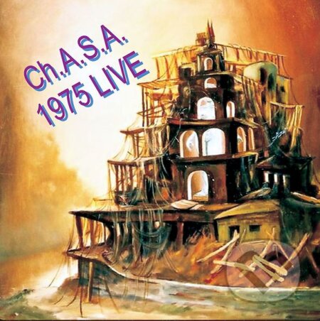 Hudební CD: Ch.A.S.A.: 1975 Live (Hudobné albumy). Hudobné albumy, 2019 Hudební CD: Ch.A.S.A.: 1975 Live (Hudobné albumy). Hudobné albumy, 2019