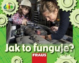 Kniha: Čti+ Jak to funguje? (Fraus). Fraus, 2008 Kniha: Čti+ Jak to funguje? (Fraus). Fraus, 2008
