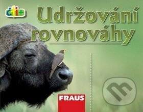 Kniha: Čti+: Udržování rovnováhy (Fraus). Fraus, 2008 Kniha: Čti+: Udržování rovnováhy (Fraus). Fraus, 2008