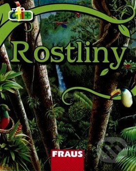 Kniha: Čti+ Rostliny (Fraus). Fraus, 2008 Kniha: Čti+ Rostliny (Fraus). Fraus, 2008