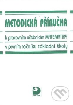 Kniha: Metodická příručka k pracovním učebnicím matematiky (Jana Coufalová). Fortuna, 1997 Kniha: Metodická příručka k pracovním učebnicím matematiky (Jana Coufalová). Fortuna, 1997