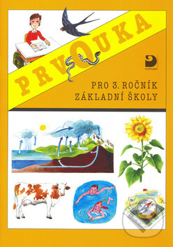 Kniha: Prvouka pro 3.ročník základní školy (Danuše Kvasničková a Věra Danielovská). Fortuna, 2002 Kniha: Prvouka pro 3.ročník základní školy (Danuše Kvasničková a Věra Danielovská). Fortuna, 2002