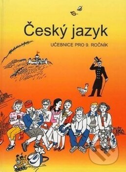 Kniha: Český jazyk učebnice pro 9. ročník (František Šafránek, Vladimíra Bičíková a Zdeněk Topil). Tobiáš, 2005 Kniha: Český jazyk učebnice pro 9. ročník (František Šafránek, Vladimíra Bičíková a Zdeněk Topil). Tobiáš, 2005