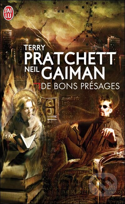 Kniha: De bons présages (Neil Gaiman a Terry Pratchett). Jai lu, 2001 Kniha: De bons présages (Neil Gaiman a Terry Pratchett). Jai lu, 2001