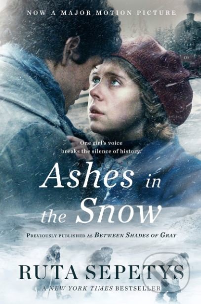 Kniha: Ashes in the Snow (Ruta Sepetys). Penguin Books, 2018 Kniha: Ashes in the Snow (Ruta Sepetys). Penguin Books, 2018
