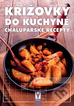 Kniha: Křížovky do kuchyně (Vašut). Vašut, 2018 Kniha: Křížovky do kuchyně (Vašut). Vašut, 2018