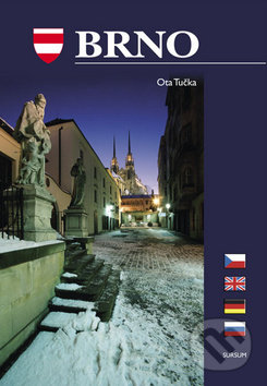 Kniha: Brno (Milena Flodrová a Ota Tučka). Sursum, 2004 Kniha: Brno (Milena Flodrová a Ota Tučka). Sursum, 2004