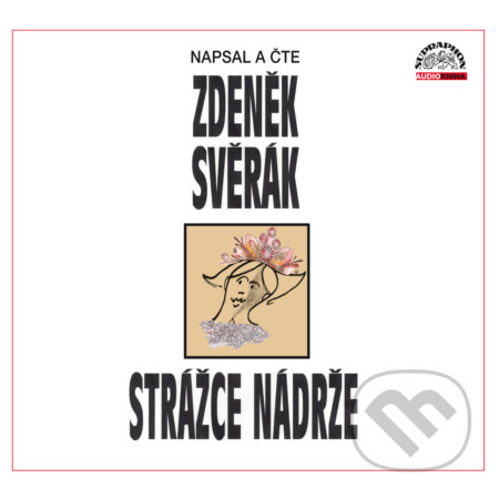 Audiokniha: Strážce nádrže (Zdeněk Svěrák). Supraphon, 2019 Audiokniha: Strážce nádrže (Zdeněk Svěrák). Supraphon, 2019