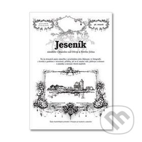 Kniha: Jeseník (Rostislav Vojkovský). Putujme Kniha: Jeseník (Rostislav Vojkovský). Putujme