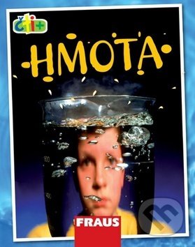 Kniha: Čti+ Hmota (Fraus). Fraus, 2008 Kniha: Čti+ Hmota (Fraus). Fraus, 2008