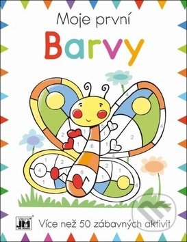 Kniha: Moje první: Barvy (Jiří Models). Jiří Models, 2019 Kniha: Moje první: Barvy (Jiří Models). Jiří Models, 2019