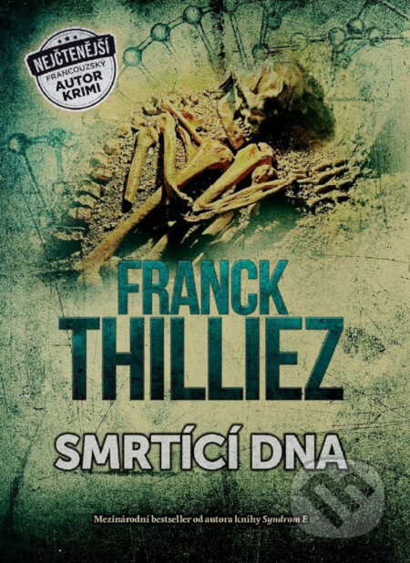 E-kniha: Smrtící DNA (Franck Thilliez). XYZ, 2017 E-kniha: Smrtící DNA (Franck Thilliez). XYZ, 2017