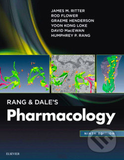 Kniha: Rang & Dale's Pharmacology (David MacEwan, Graeme Henderson, Humphrey P. Rang, James M. Ritter, Rod Flower a Yoon Kong Loke). Elsevier Science, 2019 Kniha: Rang & Dale's Pharmacology (David MacEwan, Graeme Henderson, Humphrey P. Rang, James M. Ritter, Rod Flower a Yoon Kong Loke). Elsevier Science, 2019