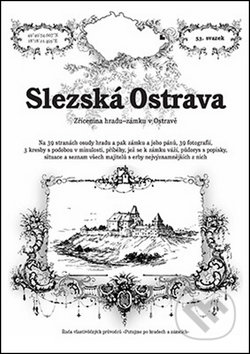 Kniha: Slezská Ostrava (Rostislav Vojkovský). Putujme, 2014 Kniha: Slezská Ostrava (Rostislav Vojkovský). Putujme, 2014