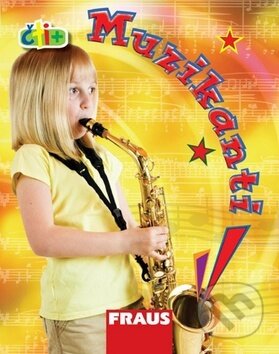 Kniha: Čti+ Muzikanti (Fraus). Fraus, 2008 Kniha: Čti+ Muzikanti (Fraus). Fraus, 2008