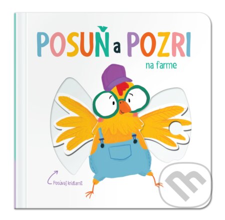 Kniha: Posuň a pozri: Na farme (YoYo Books). YoYo Books, 2019 Kniha: Posuň a pozri: Na farme (YoYo Books). YoYo Books, 2019