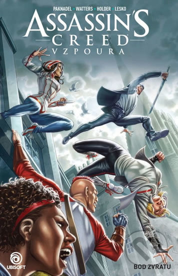 Kniha: Assassins Creed - Vzpoura: Bod zvratu (Alex Paknadel a Dan Watters). Crew, 2019 Kniha: Assassins Creed - Vzpoura: Bod zvratu (Alex Paknadel a Dan Watters). Crew, 2019