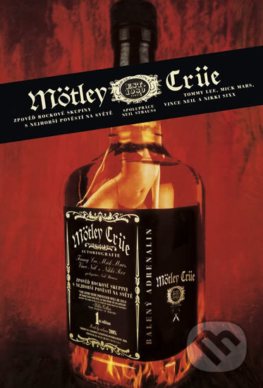 Kniha: Mötley Crüe (Neil Strauss). BB/art, 2019 Kniha: Mötley Crüe (Neil Strauss). BB/art, 2019