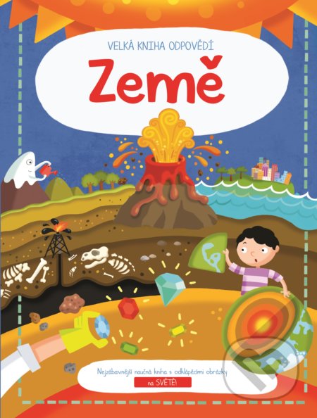Kniha: Velká kniha odpovědí: Země (YoYo Books). YoYo Books, 2019 Kniha: Velká kniha odpovědí: Země (YoYo Books). YoYo Books, 2019