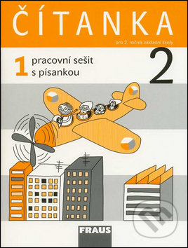 Kniha: Čítanka 2/1. díl Pracovní sešit s písankou (Karel Šebesta a Kateřina Váňová). Fraus, 2008 Kniha: Čítanka 2/1. díl Pracovní sešit s písankou (Karel Šebesta a Kateřina Váňová). Fraus, 2008