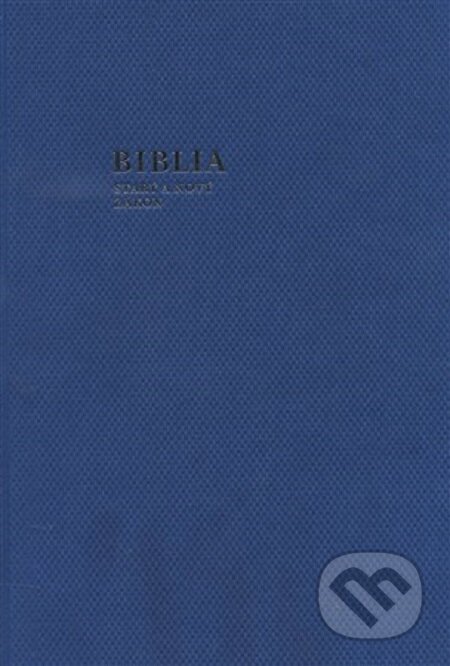 E-kniha: Biblia (Spolok svätého Vojtecha). Spolok svätého Vojtecha, 2018 E-kniha: Biblia (Spolok svätého Vojtecha). Spolok svätého Vojtecha, 2018