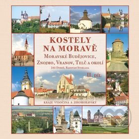 Kniha: Kostely na Moravě 2. díl (Radovan Stoklasa). Nakladatelství Stopa, 2011 Kniha: Kostely na Moravě 2. díl (Radovan Stoklasa). Nakladatelství Stopa, 2011