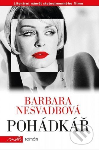 E-kniha: Pohádkář (Barbara Nesvadbová). Motto, 2014 E-kniha: Pohádkář (Barbara Nesvadbová). Motto, 2014