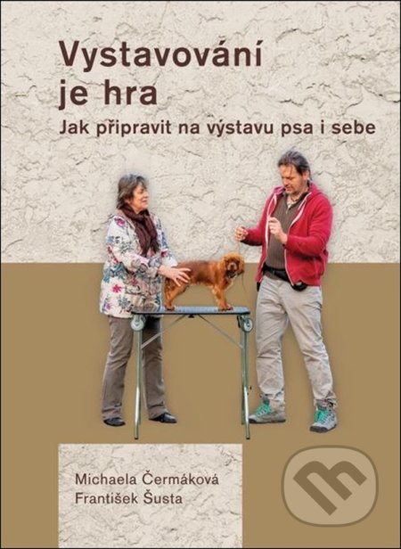 Kniha: Vystavování je hra (Michaela Čermáková). Plot, 2019 Kniha: Vystavování je hra (Michaela Čermáková). Plot, 2019