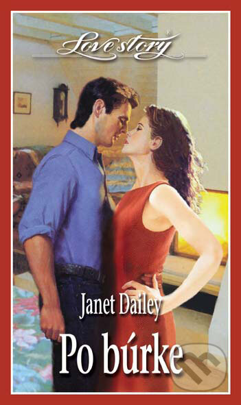 Kniha: Po búrke (Janet Dailey). Wist Kniha: Po búrke (Janet Dailey). Wist