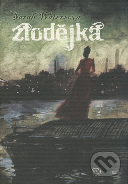 Kniha: Zlodějka (Sarah Waters). Argo, 2008 Kniha: Zlodějka (Sarah Waters). Argo, 2008