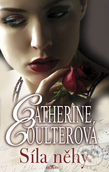 Kniha: Síla něhy (Catherine Coulter). Alpress, 2008 Kniha: Síla něhy (Catherine Coulter). Alpress, 2008