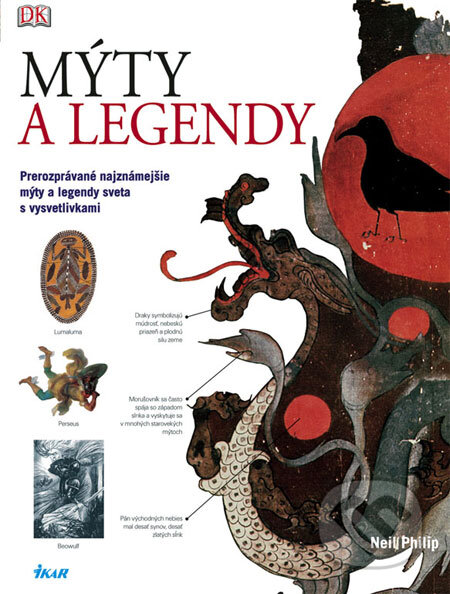 Kniha: Mýty a legendy (Ikar). Ikar, 2008 Kniha: Mýty a legendy (Ikar). Ikar, 2008