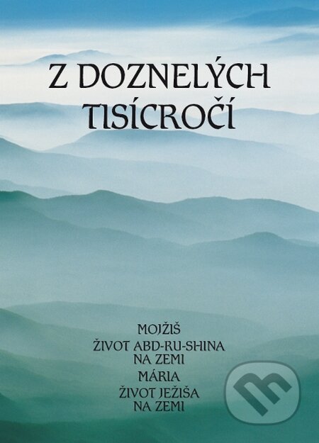 Kniha: Z doznelých tisícročí (Efezus). Efezus, 2008 Kniha: Z doznelých tisícročí (Efezus). Efezus, 2008