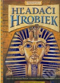 Kniha: Hľadači hrobiek (Eastone Books). Eastone Books Kniha: Hľadači hrobiek (Eastone Books). Eastone Books