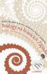 Kniha: Trialogy na okraji Západu (Ralph Abraham, Rupert Sheldrake a Terence McKenna). DharmaGaia, 2008 Kniha: Trialogy na okraji Západu (Ralph Abraham, Rupert Sheldrake a Terence McKenna). DharmaGaia, 2008