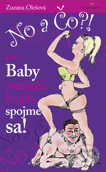 Kniha: No a čo?! (Zuzana Olešová). Verbis Kniha: No a čo?! (Zuzana Olešová). Verbis