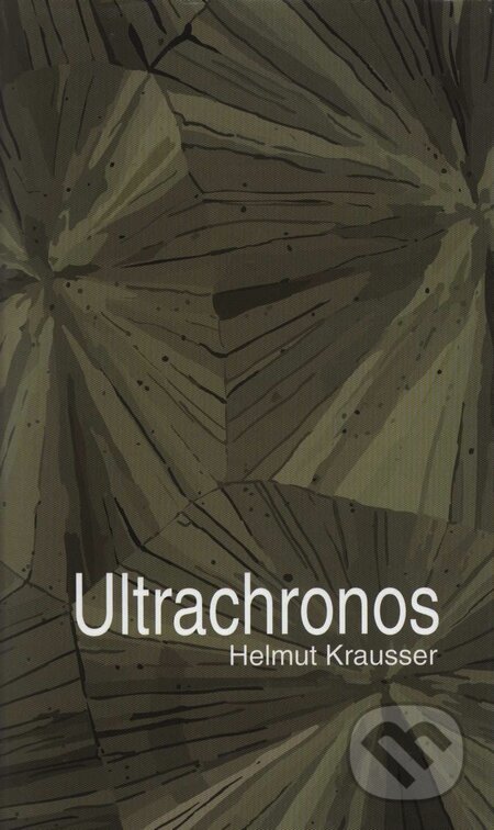 Kniha: Ultrachronos (Helmut Krausser). Baronet, 2005 Kniha: Ultrachronos (Helmut Krausser). Baronet, 2005
