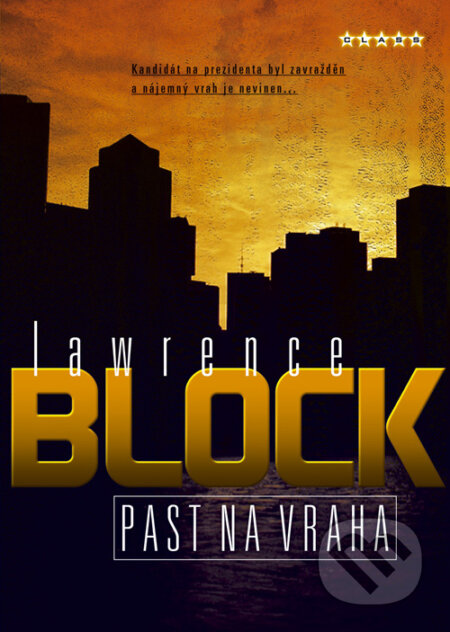 Kniha: Past na vraha (Lawrence Block). BB/art, 2008 Kniha: Past na vraha (Lawrence Block). BB/art, 2008