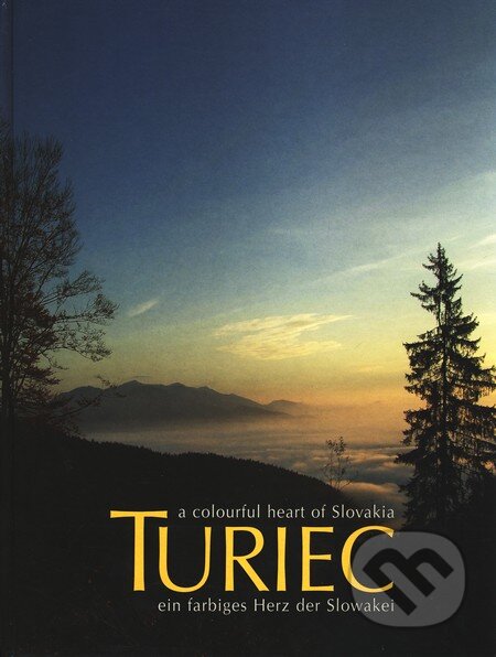 Kniha: Turiec (Matica slovenská). Matica slovenská, 2008 Kniha: Turiec (Matica slovenská). Matica slovenská, 2008