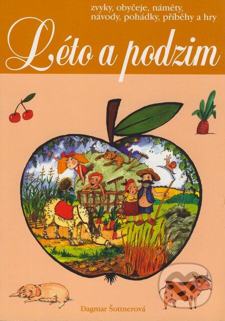 Kniha: Léto a podzim (Dagmar Šottnerová). Computer Press, 2006 Kniha: Léto a podzim (Dagmar Šottnerová). Computer Press, 2006