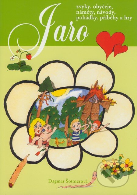 Kniha: Jaro (Dagmar Šottnerová). Computer Press, 2007 Kniha: Jaro (Dagmar Šottnerová). Computer Press, 2007