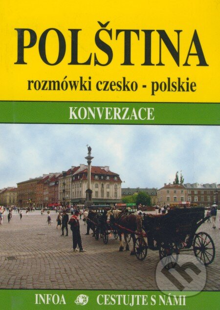Kniha: Polština (Aleksandra Krzywoń a Aneta Prusinowska). INFOA, 2003 Kniha: Polština (Aleksandra Krzywoń a Aneta Prusinowska). INFOA, 2003