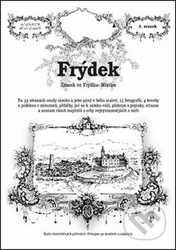 Kniha: Frýdek (Rostislav Vojkovský). Putujme, 2014 Kniha: Frýdek (Rostislav Vojkovský). Putujme, 2014