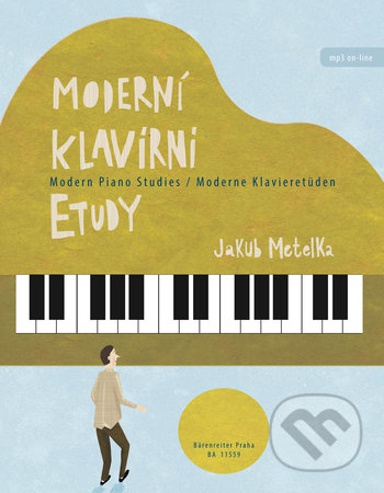 Kniha: Moderní klavírní etudy (Jakub Metelka). Bärenreiter Praha, 2019 Kniha: Moderní klavírní etudy (Jakub Metelka). Bärenreiter Praha, 2019