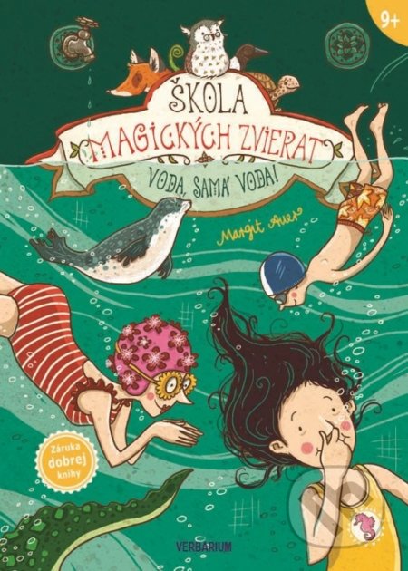 Kniha: Škola magických zvierat 6: Voda, samá voda! (Margit Auer). Verbarium, 2019 Kniha: Škola magických zvierat 6: Voda, samá voda! (Margit Auer). Verbarium, 2019