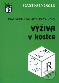 Kniha: Výživa v kostce (Stanislav Hrubý). Ratio Kniha: Výživa v kostce (Stanislav Hrubý). Ratio
