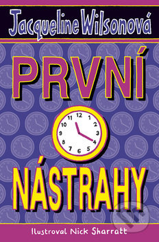 Kniha: První nástrahy (Jacqueline Wilson). BB/art, 2018 Kniha: První nástrahy (Jacqueline Wilson). BB/art, 2018